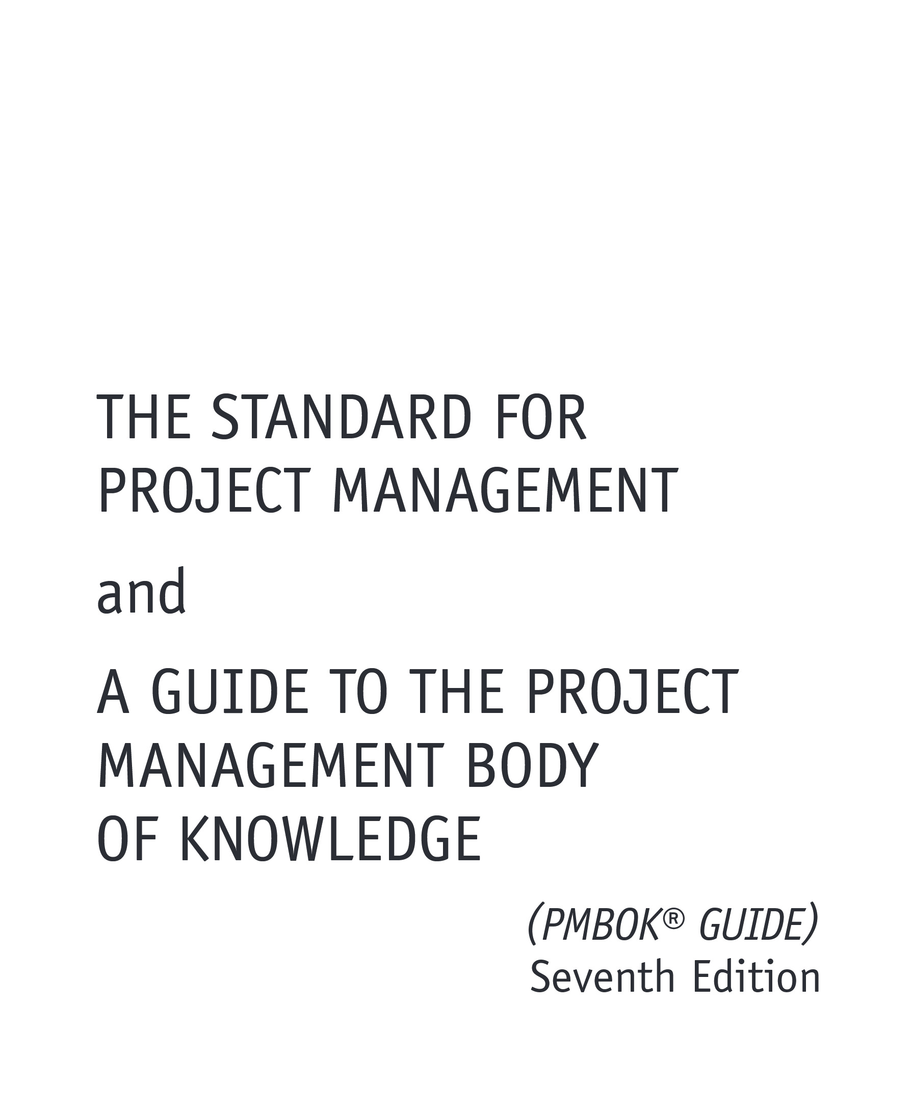 Cover preview — A Guide to the Project Management Body of Knowledge (PMBOK Guide) – Seventh Edition and The Standard for Project Management 7th — Page 2