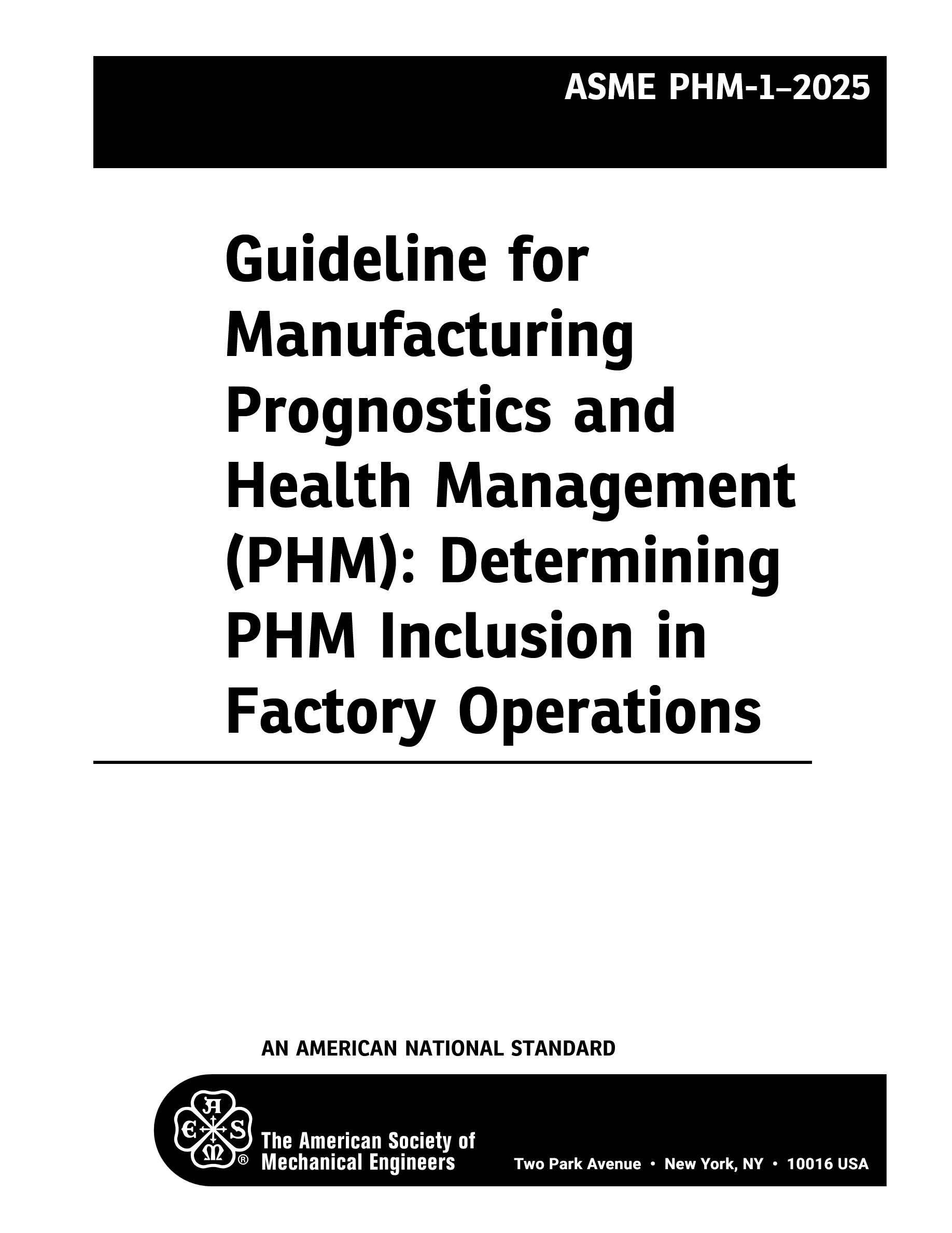 Cover preview — ASME PHM-1-2025 Guideline for Manufacturing Prognostics and Health Management (PHM): Determining PHM Inclusion in Factory Operations — Page 2
