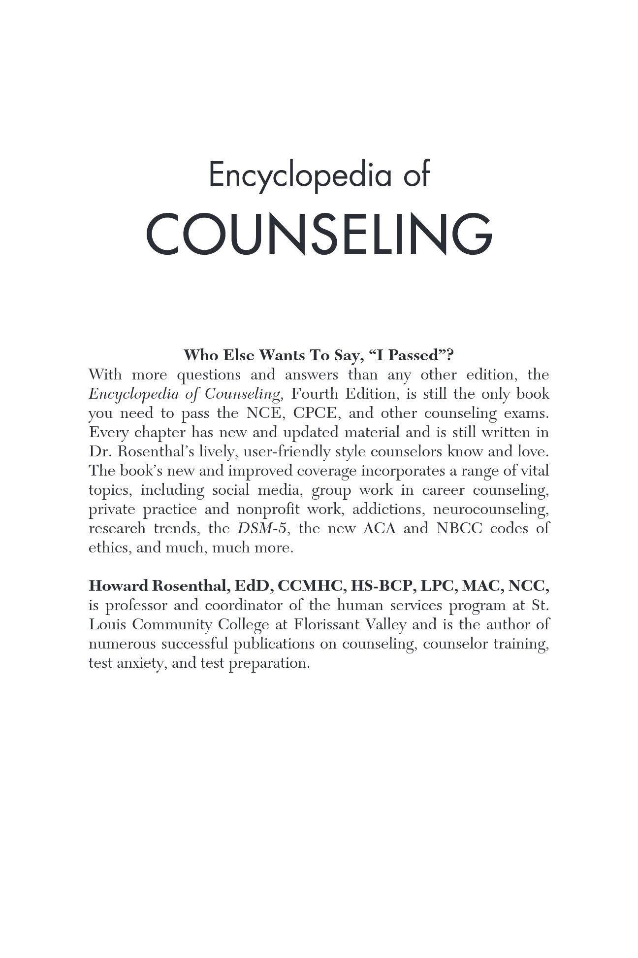 Cover preview — Encyclopedia of Counseling: Master Review and Tutorial for the National Counselor Examination, State Counseling Exams, and the Counselor Preparation Comprehensive Examination 4th Edition  — Page 2