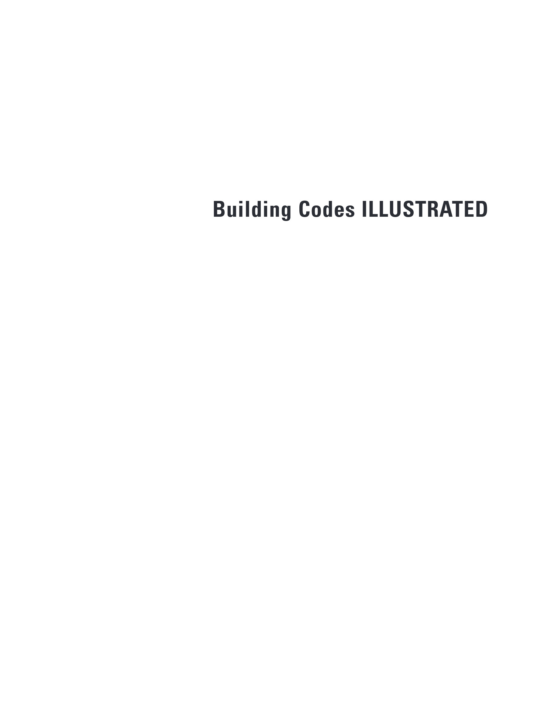 Cover preview — Building Codes Illustrated: A Guide to Understanding the 2015 International Building Code, 5th Edition — Page 3