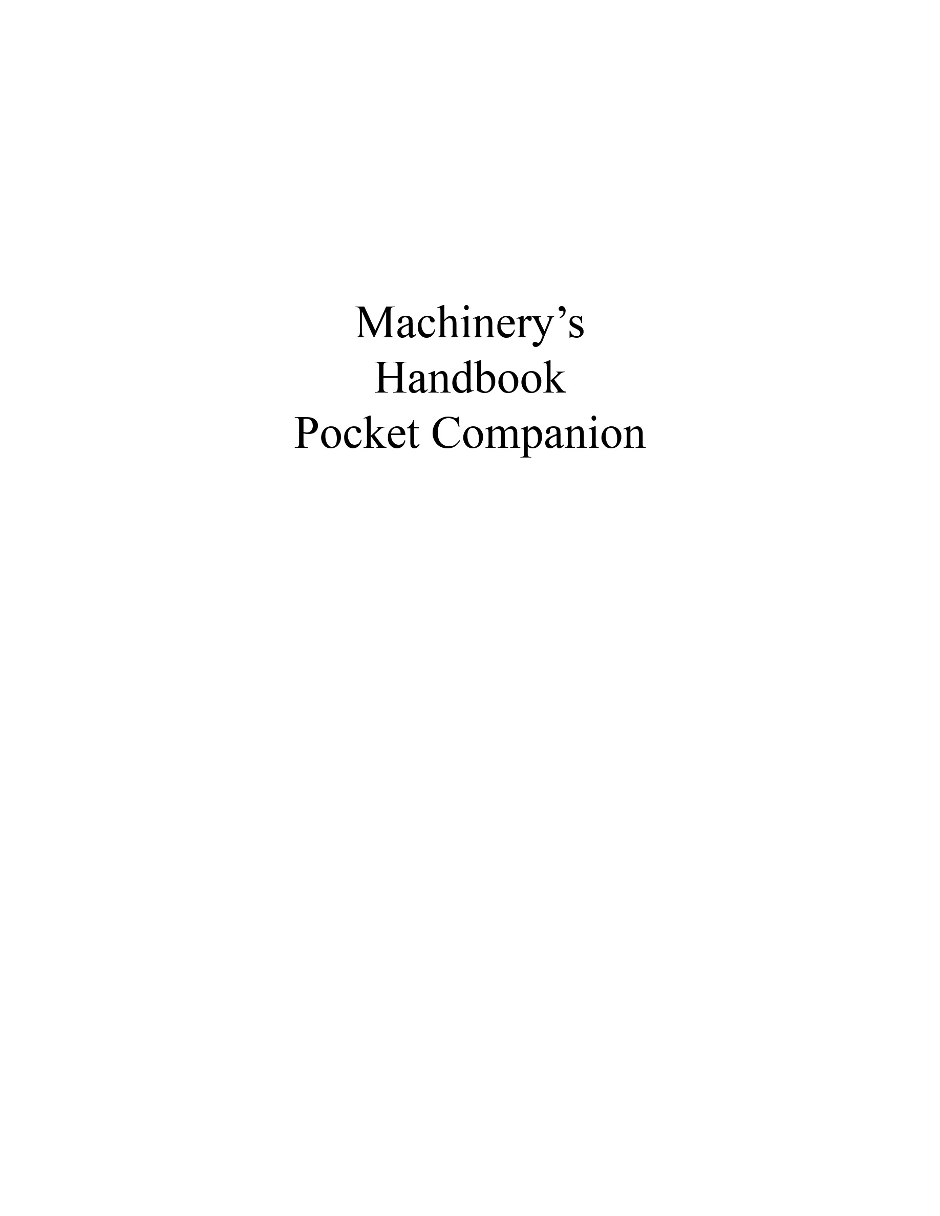 Cover preview — Machinery’s Handbook Pocket Companion: Quick Access to Basic Data & More from the 32nd Edition — Page 3