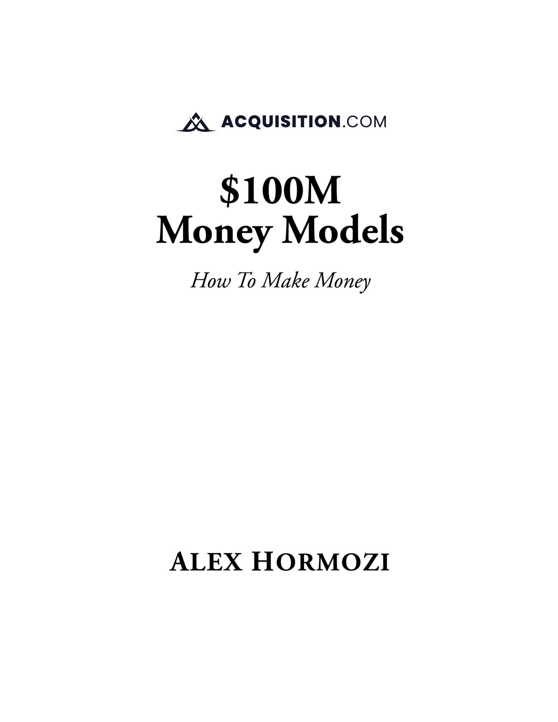 Cover preview — $100M Money Models: How To Make Money 100M Series — Page 2