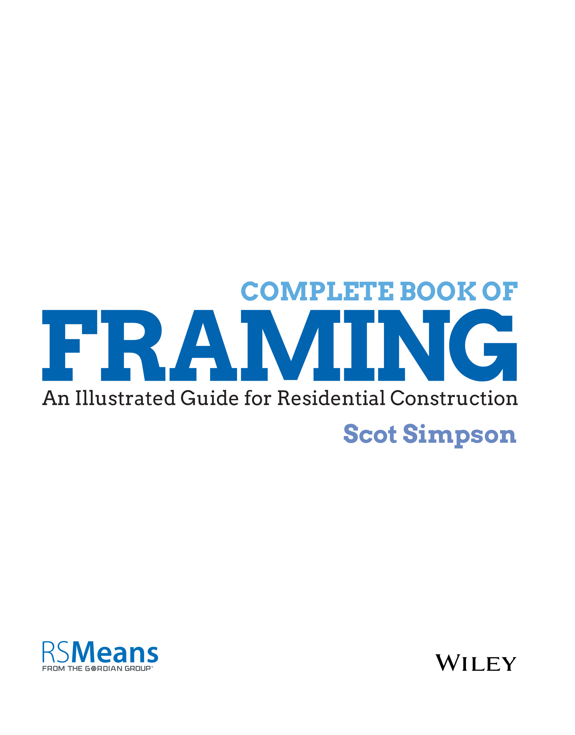 Cover preview — Complete Book of Framing: An Illustrated Guide for Residential Construction (RSMeans) 2nd Edition - Updated and Expanded  — Page 2