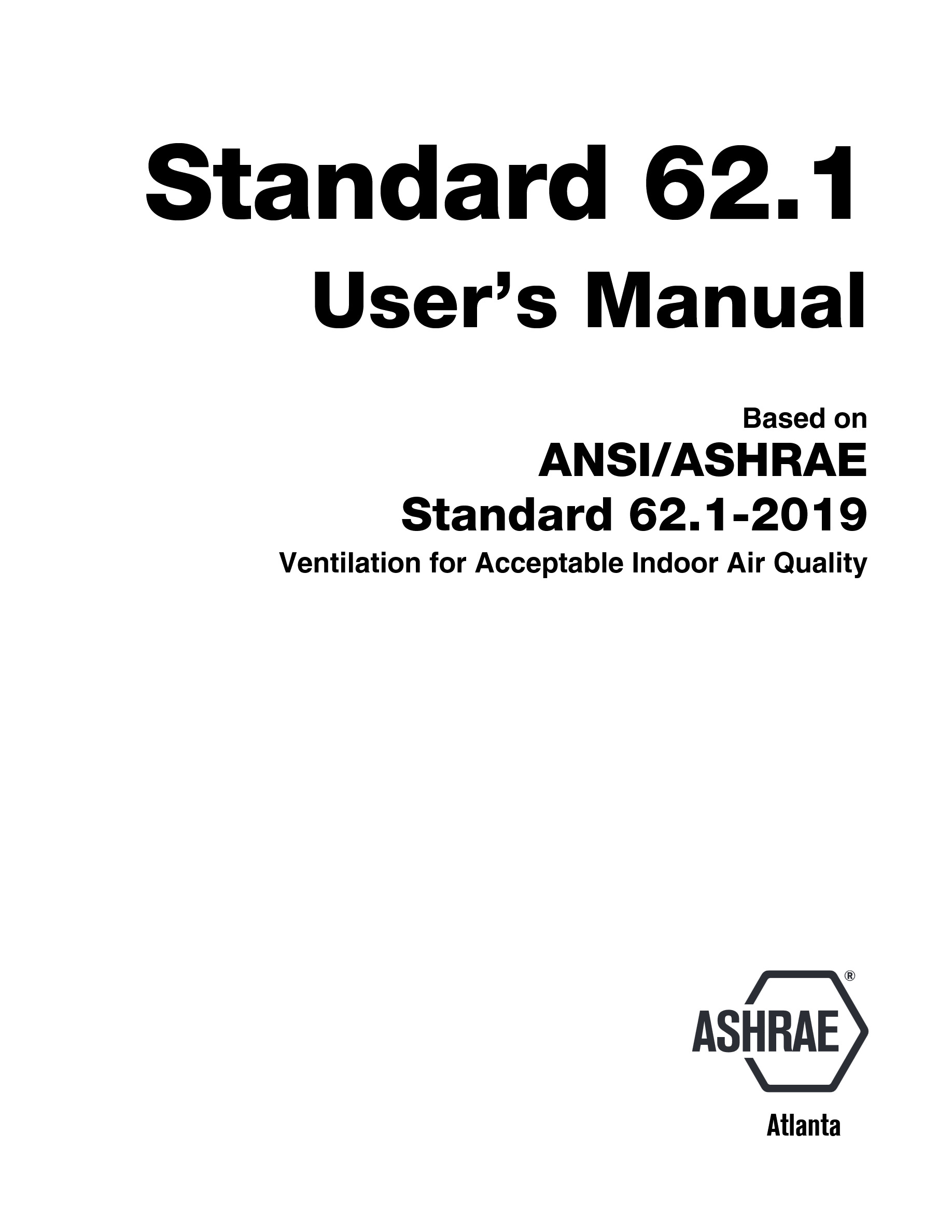 Cover preview — ASHRAE 62.1 User's Manual - Based on ANSI/ASHRAE Standard 62.1-2019, Ventilation for Acceptable Indoor Air Quality — Page 3