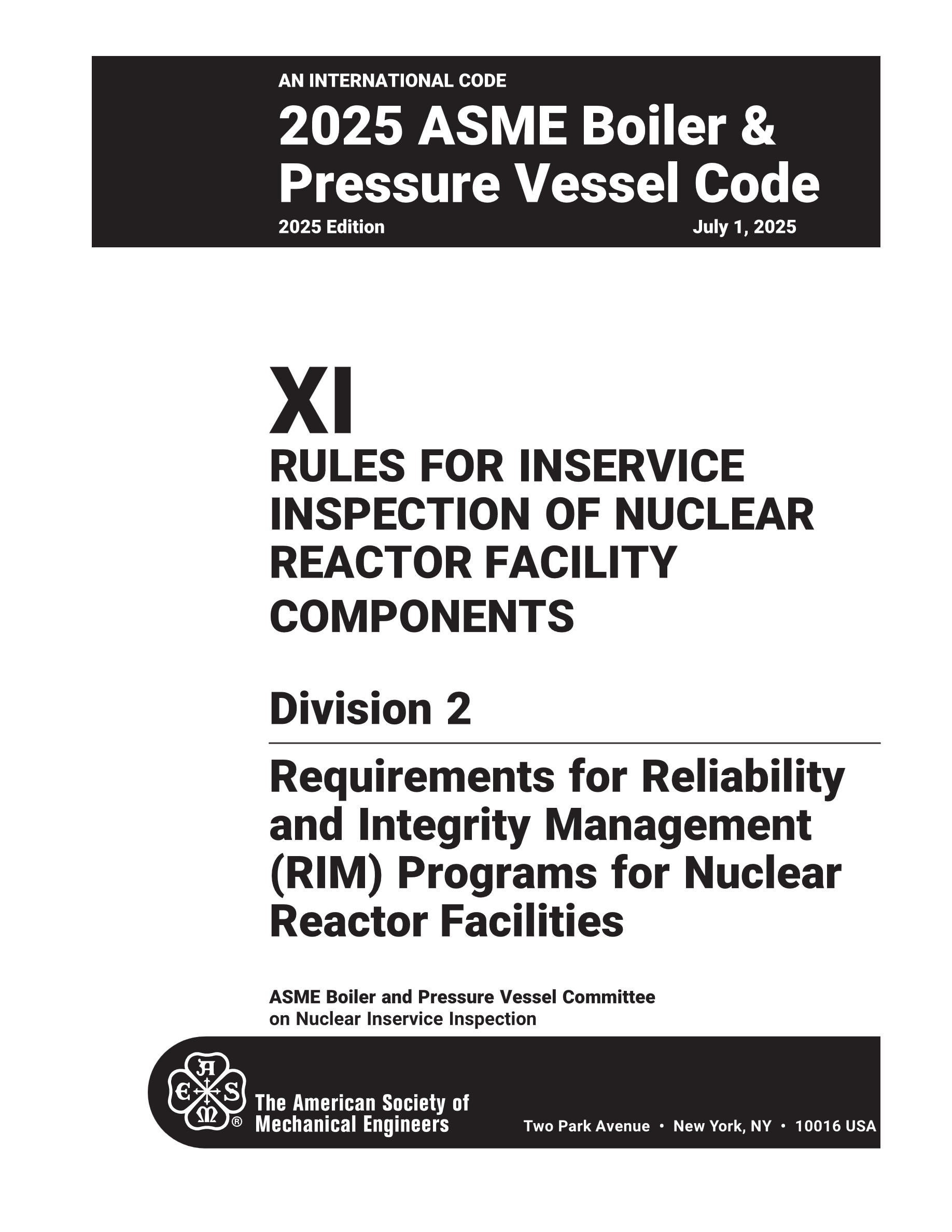 Cover preview — ASME BPVC.XI.2-2025 Section XI, Rules for Inservice Inspection of Nuclear Reactor Facility Components, Division 2, Requirements for Reliability and Integrity Management (RIM) Programs for Nuclear Reactor Facilities — Page 3
