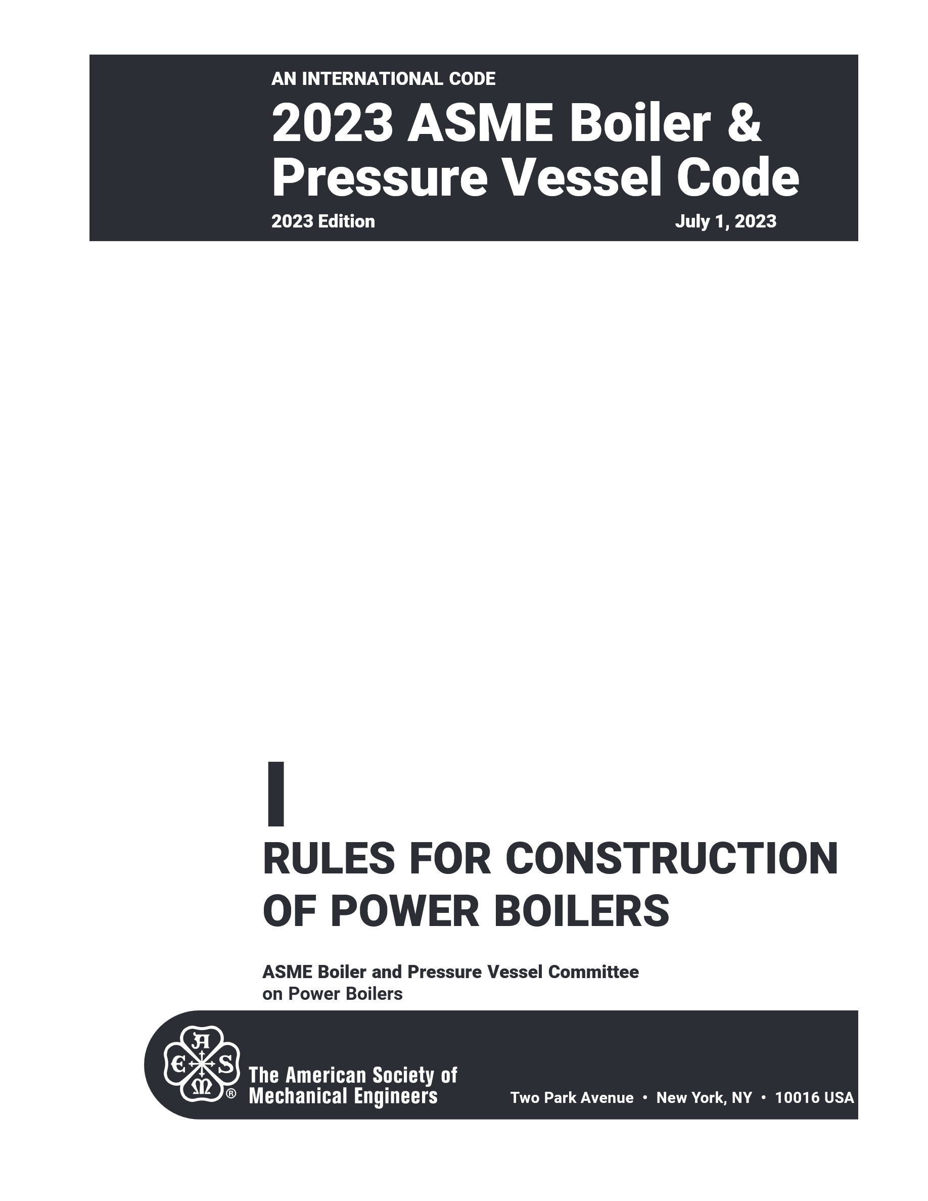 Cover preview — ASME BPVC.I-2023 Boiler and Pressure Vessel Code, Section I: Rules for Construction of Power Boilers — Page 3