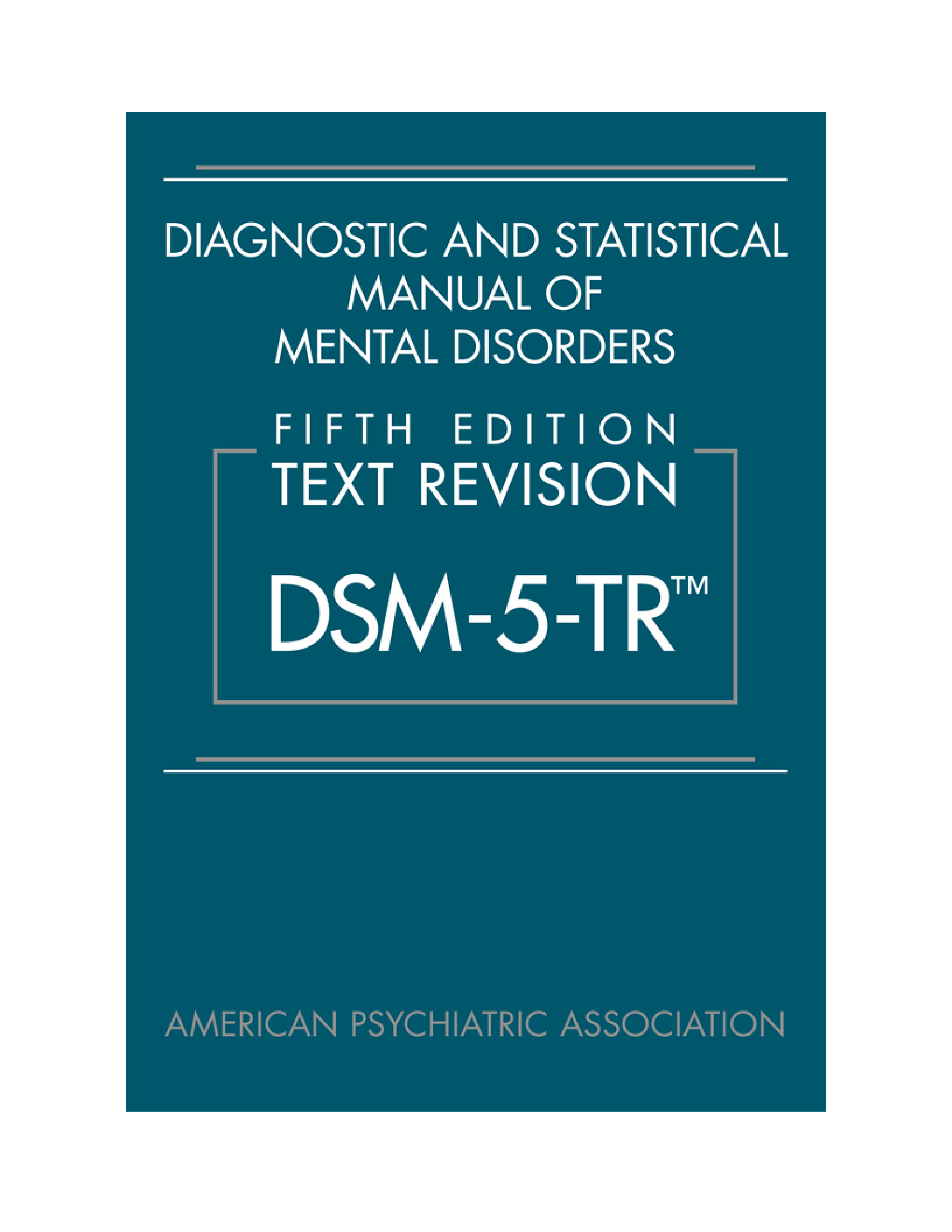 Cover preview — Diagnostic and Statistical Manual of Mental Disorders, Text Revision Dsm-5-tr 5th Edition — Page 3