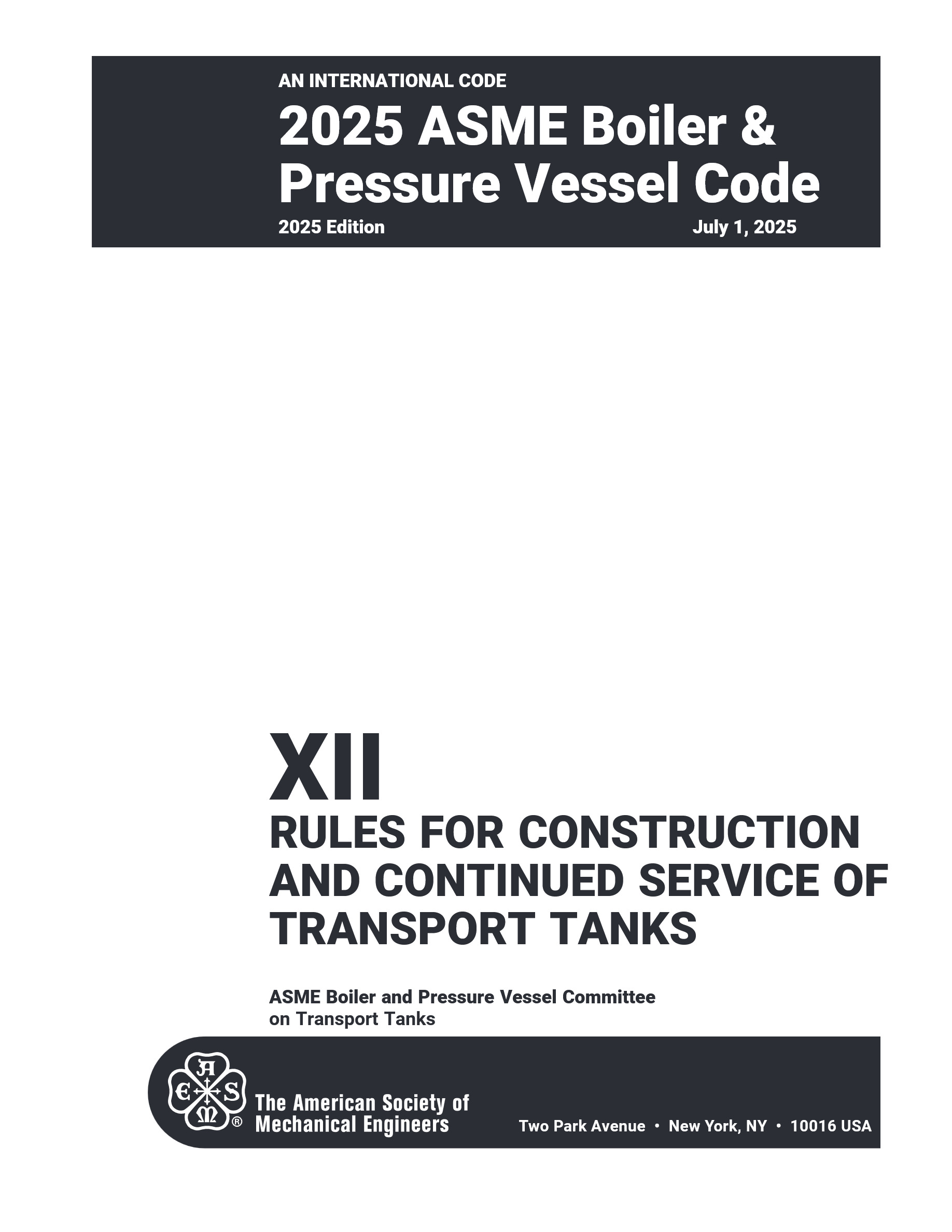 Cover preview — ASME BPVC.XII-2025 Section XII - Rules for Construction and Continued Service of Transport Tanks — Page 3