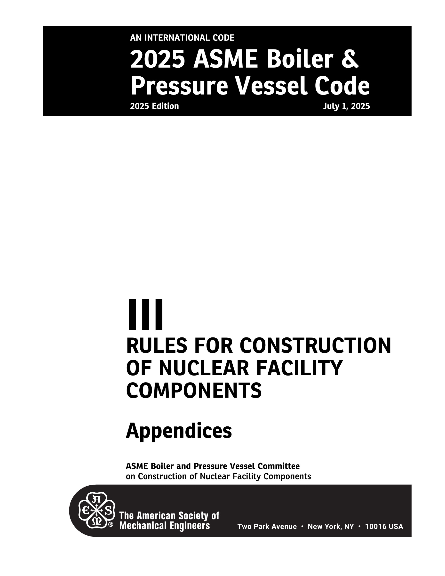 Cover preview — ASME BPVC.III.A-2025 Section III, Rules for Construction of Nuclear Facility Components, Appendices — Page 3