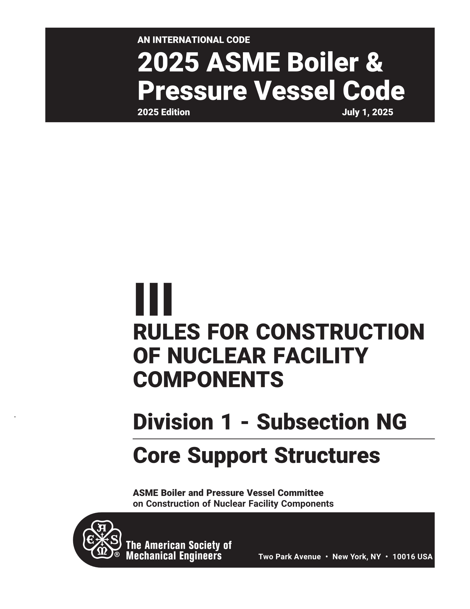 Cover preview — ASME BPVC.III.1.NG-2025 Section III, Rules for Construction of Nuclear Facility Components, Division 1, Subsection NG, Core Support Structures — Page 3