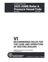 Cover preview — ASME BPVC.VI-2025 Section VI - Recommended Rules for the Care and Operation of Heating Boilers — Page 3