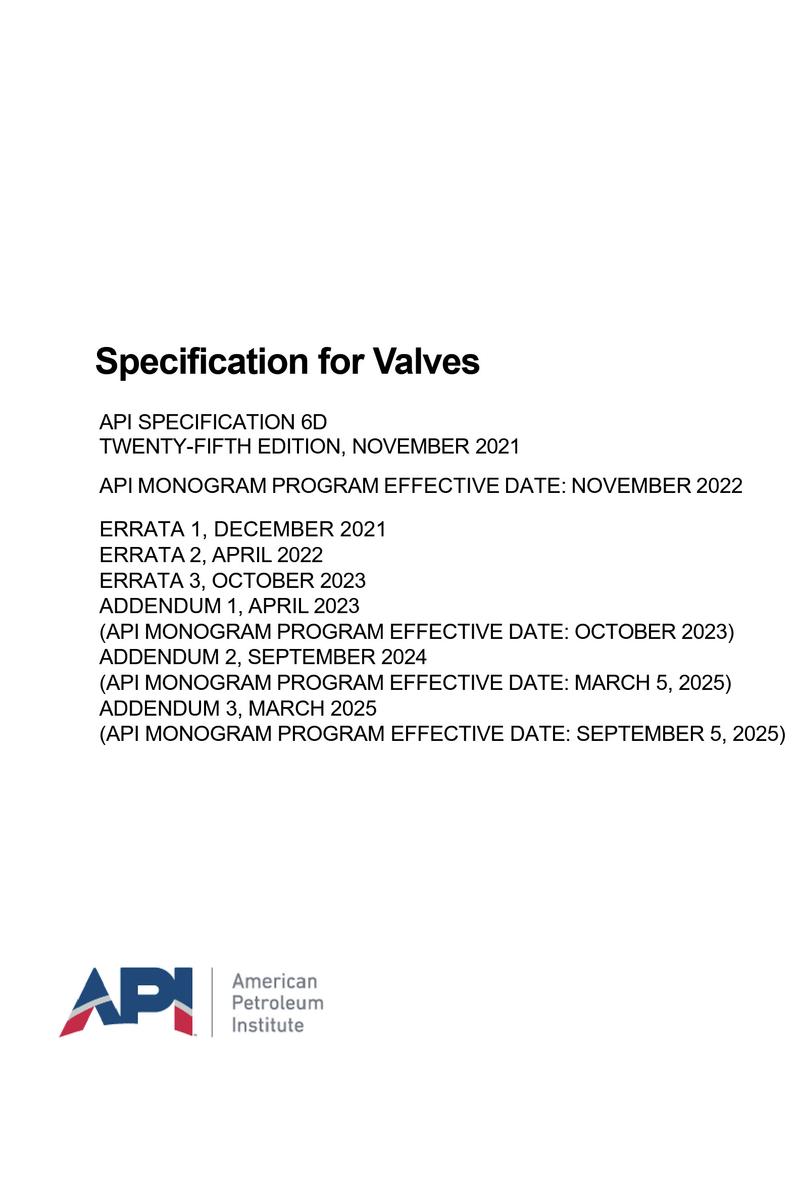 Api Xd6 Lp API 6D Specification for Valves, Twenty-Fifth Edition, Includes Errata ...