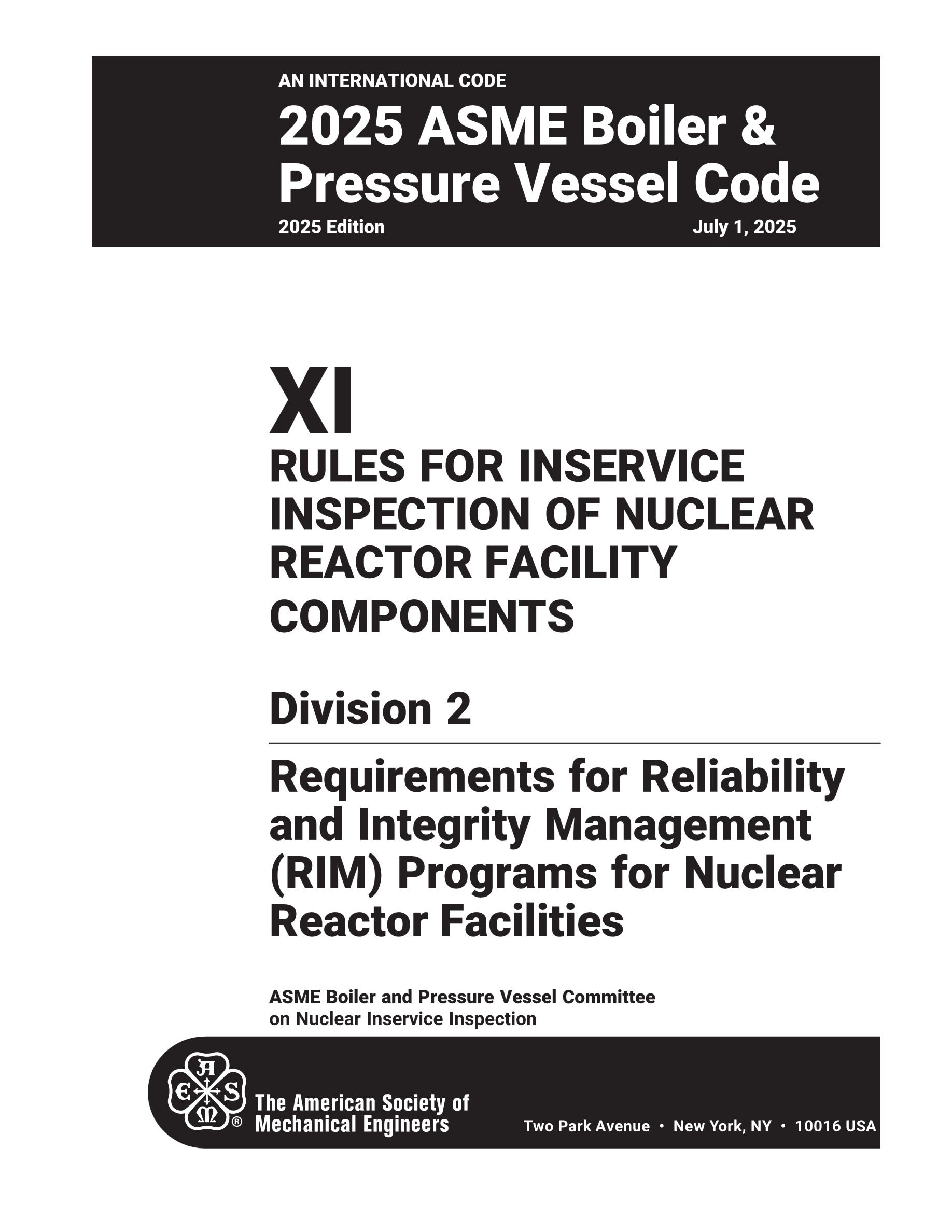 Cover preview — ASME BPVC.XI.2-2025 Section XI, Rules for Inservice Inspection of Nuclear Reactor Facility Components, Division 2, Requirements for Reliability and Integrity Management (RIM) Programs for Nuclear Reactor Facilities — Page 3