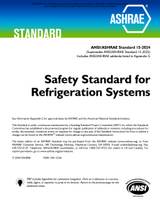 Cover preview — ASHRAE 15-2024 (packaged w/Standard 34-2024) - Safety Standard for Refrigeration Systems and Designation and Safety Classification of Refrigerants (ANSI Approved) — Page 1